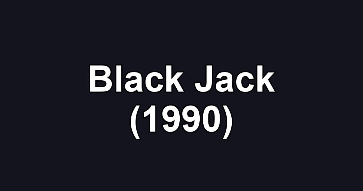 Black Jack (1990)