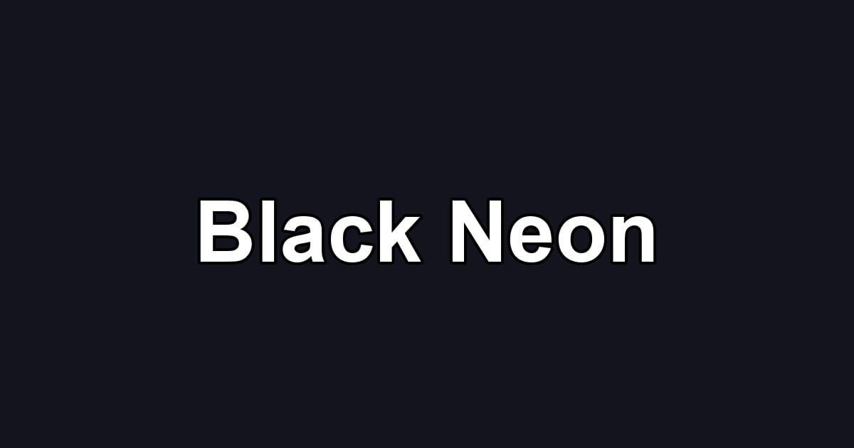 Black Neon