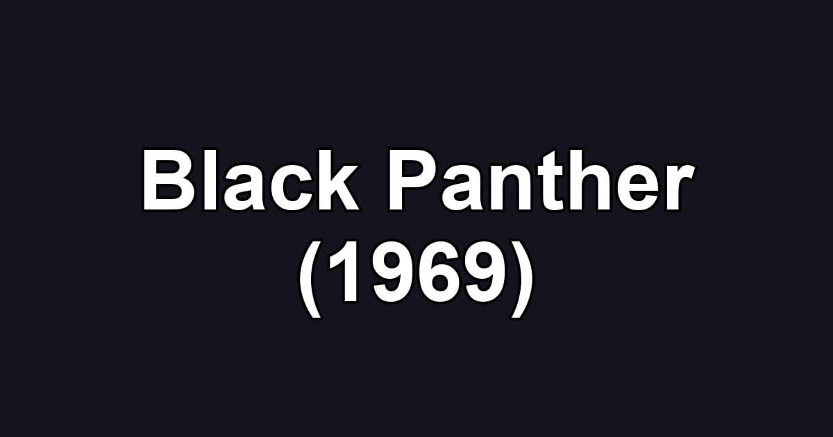 Black Panther (1969)