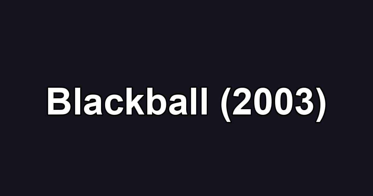 Blackball (2003)