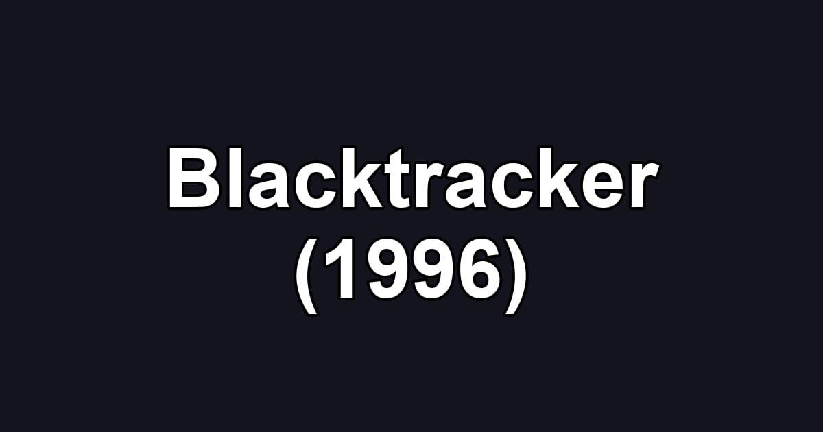 Blacktracker (1996)