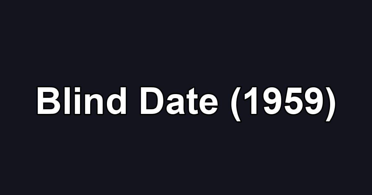 Blind Date (1959)
