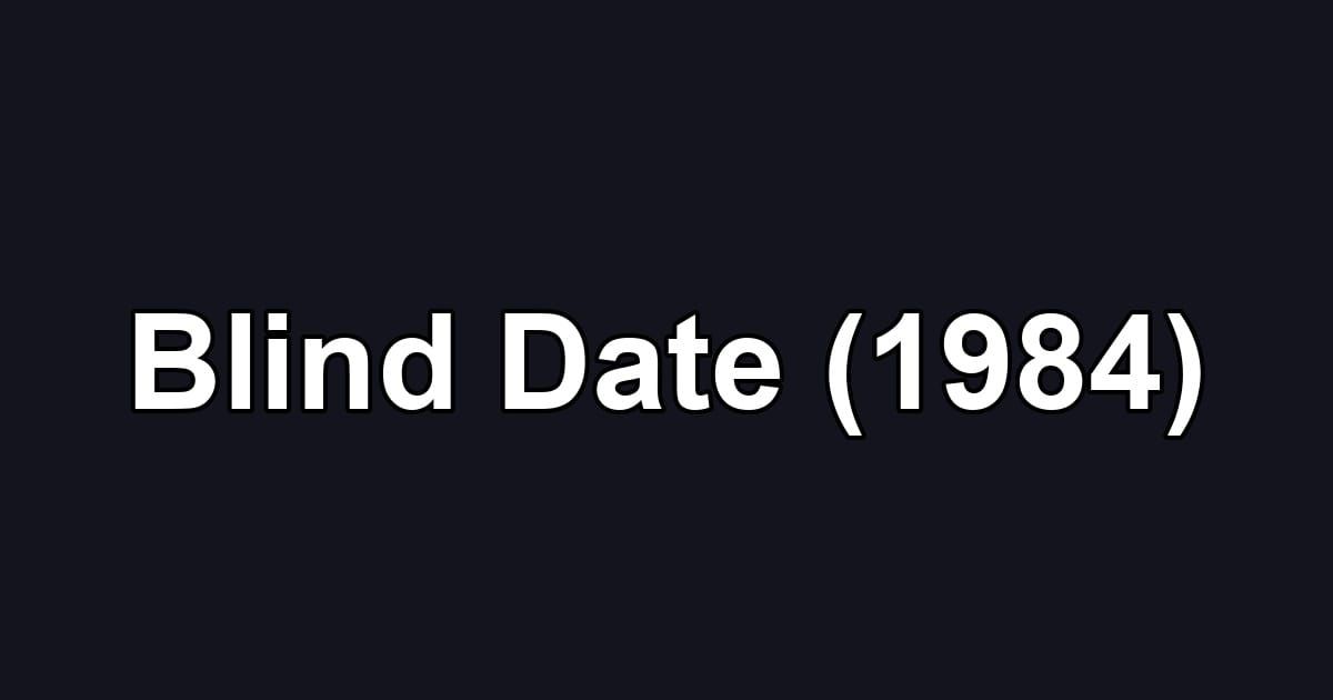 Blind Date (1984)