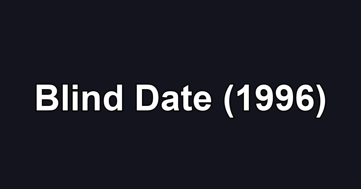 Blind Date (1996)