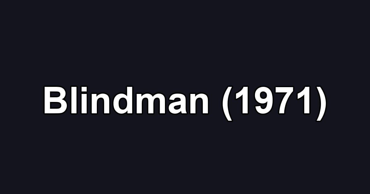 Blindman (1971)