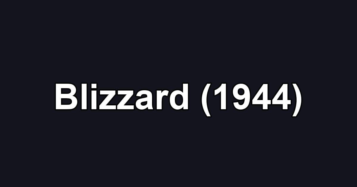 Blizzard (1944)