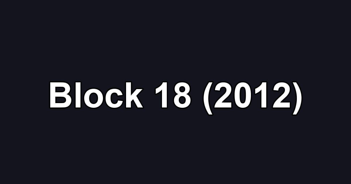 Block 18 (2012)