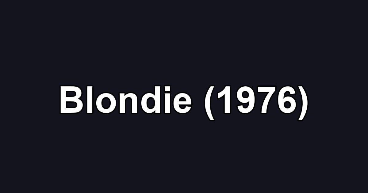 Blondie (1976)