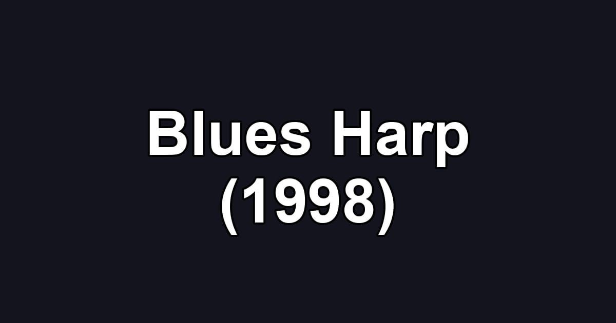 Blues Harp (1998)