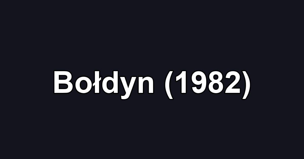Bołdyn (1982)