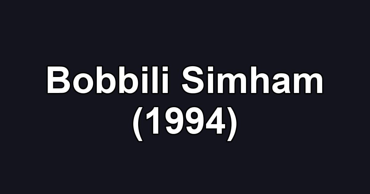 Bobbili Simham (1994)