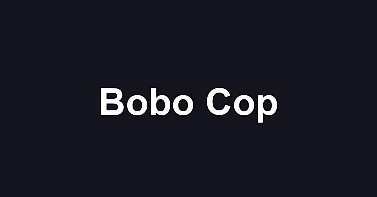 Bobo Cop