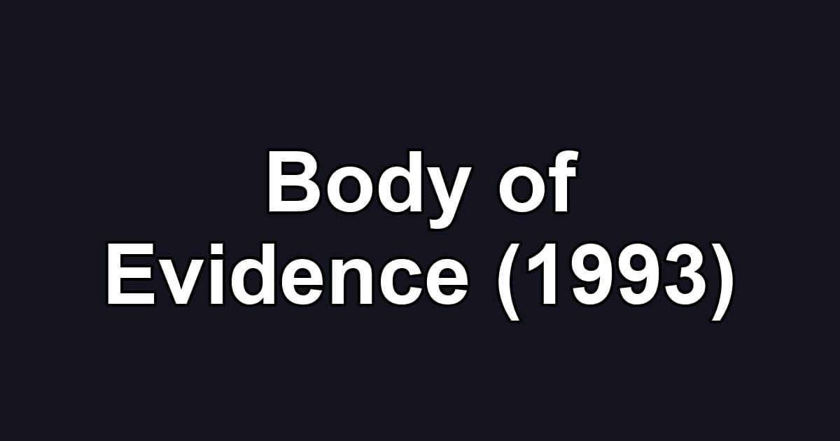 Body of Evidence (1993)