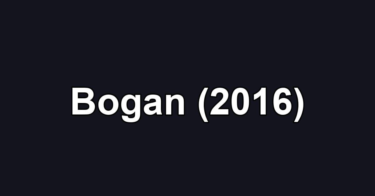 Bogan (2016)