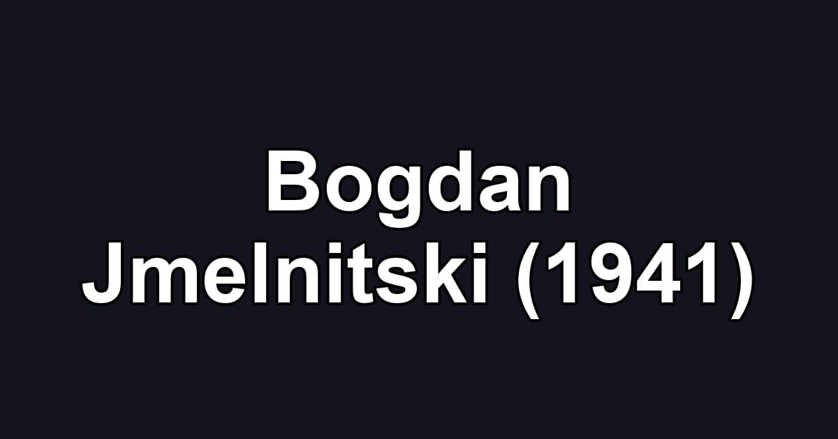 Bogdan Jmelnitski (1941)