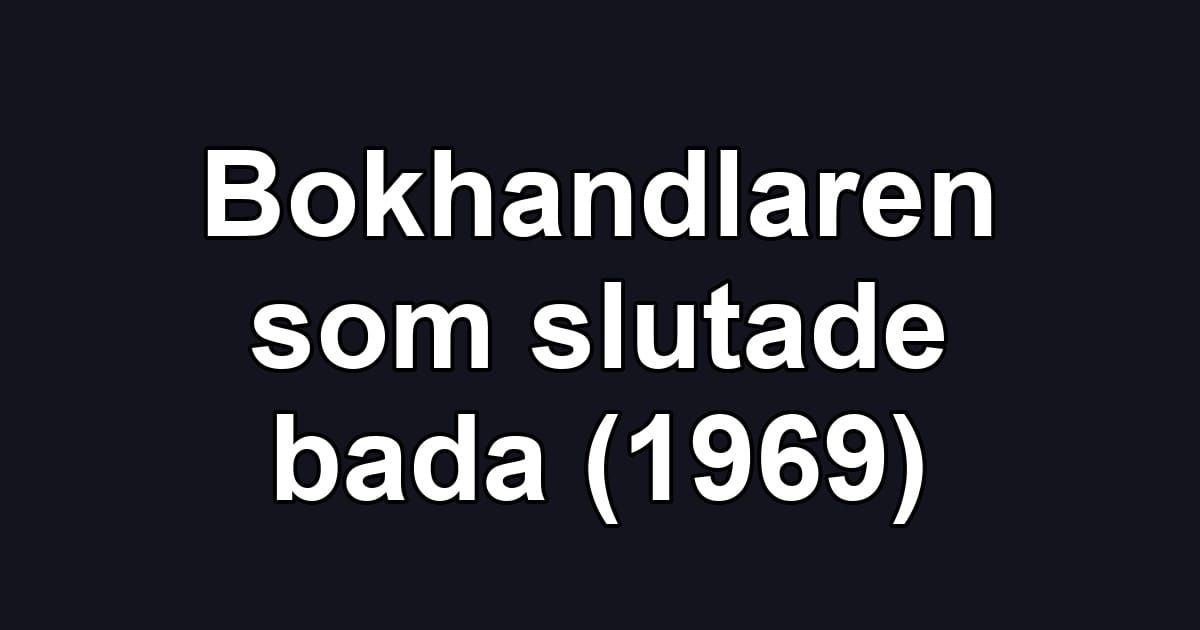 Bokhandlaren som slutade bada (1969)