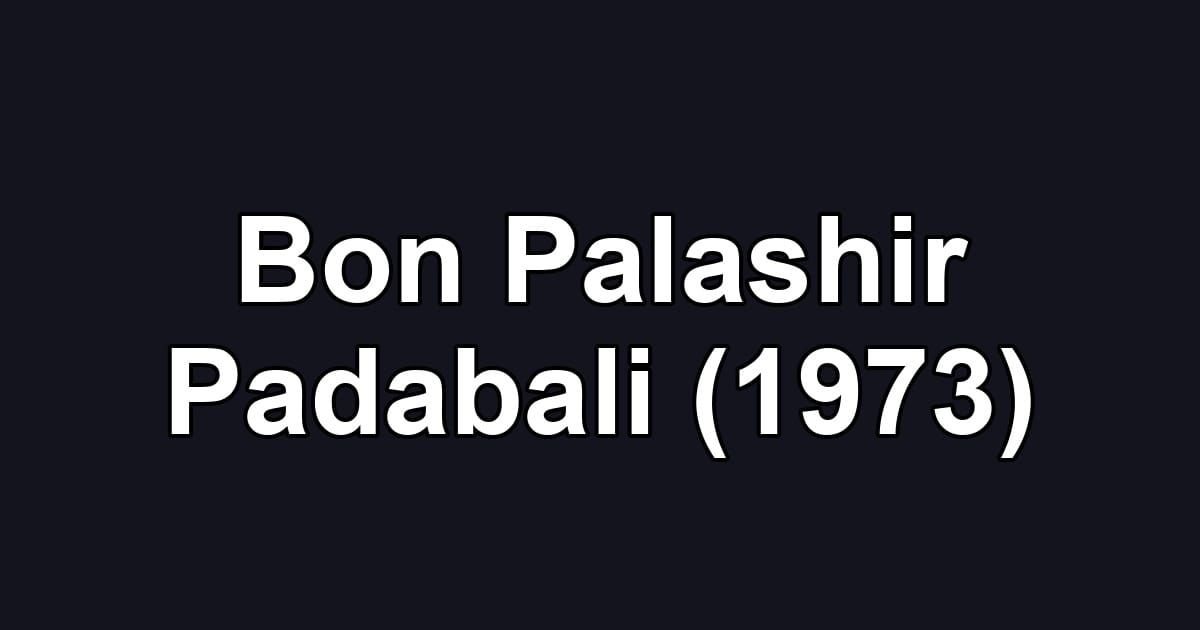 Bon Palashir Padabali (1973)