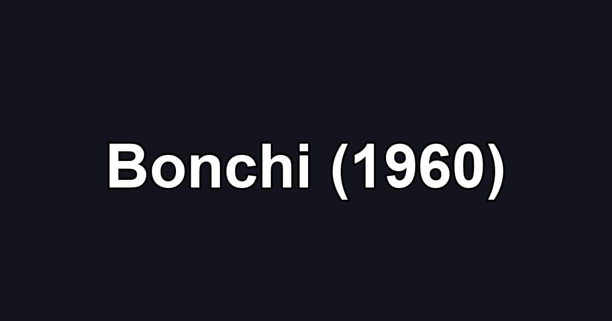 Bonchi (1960)