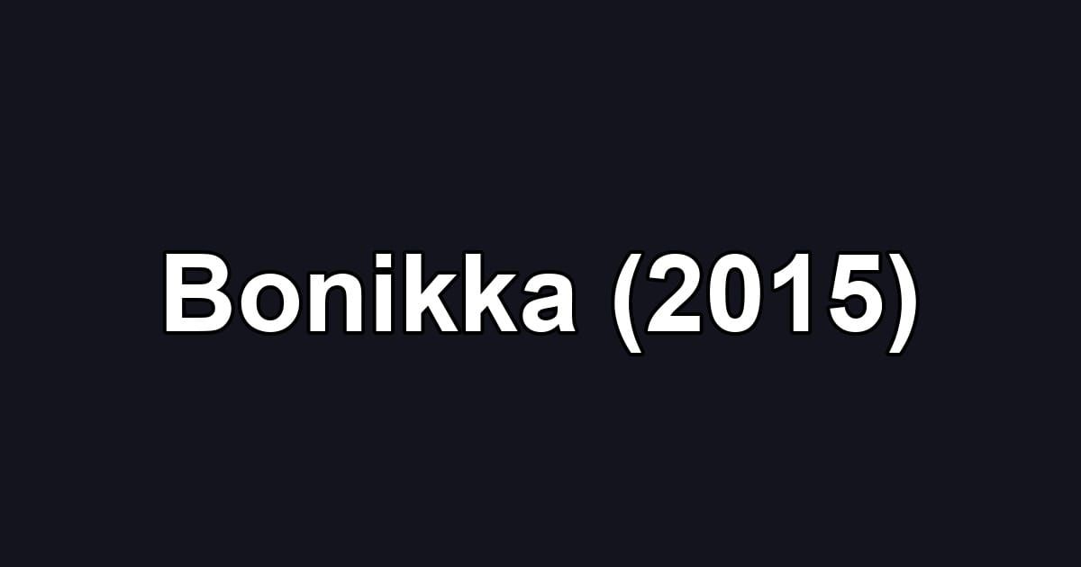 Bonikka (2015)