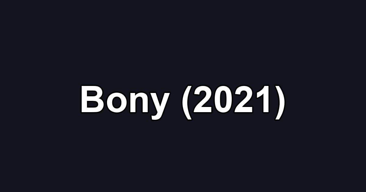 Bony (2021)