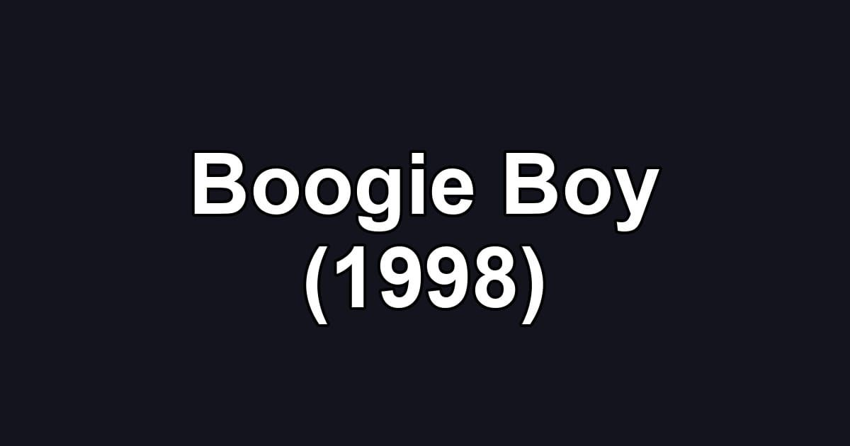Boogie Boy (1998)