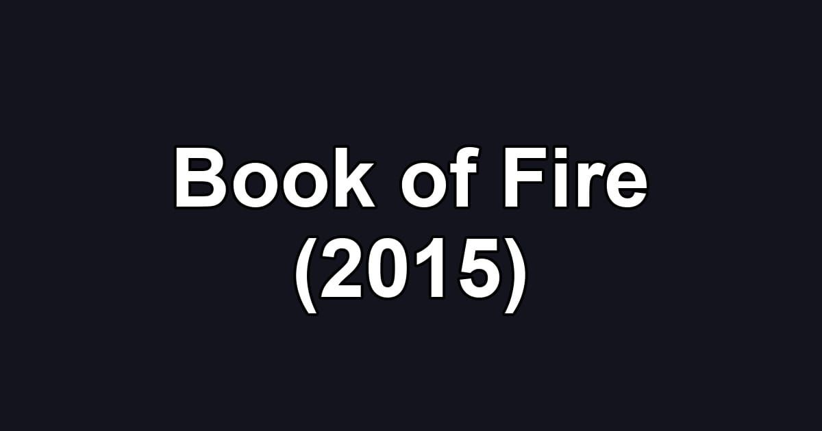 Book of Fire (2015)