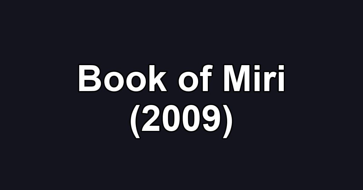 Book of Miri (2009)