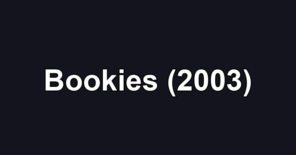 Bookies (2003)