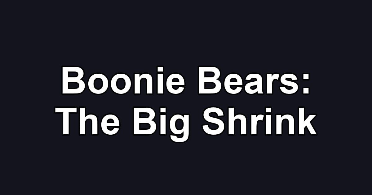 Boonie Bears: The Big Shrink