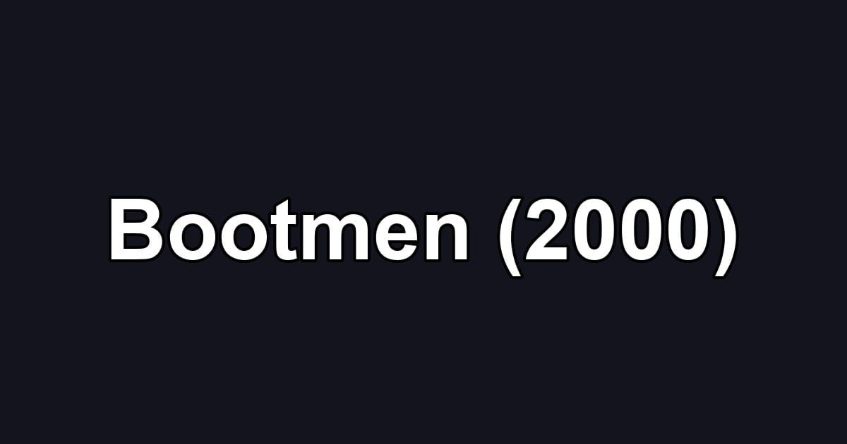 Bootmen (2000)