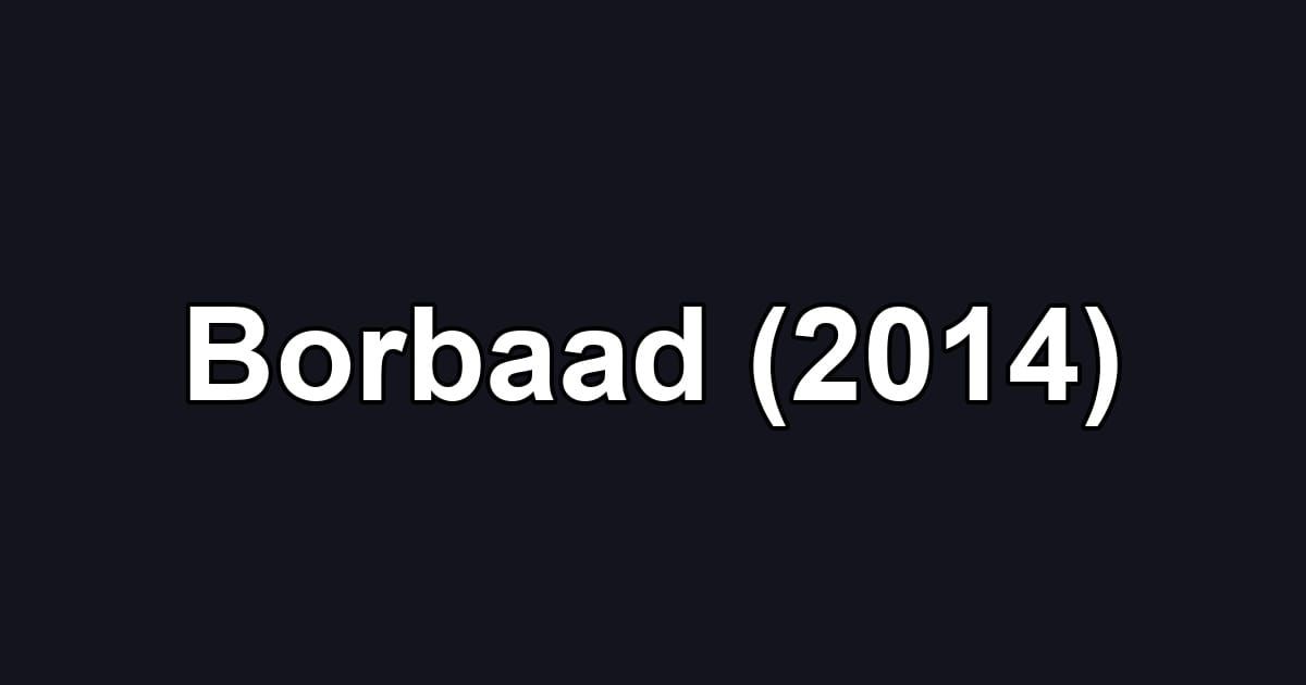 Borbaad (2014)