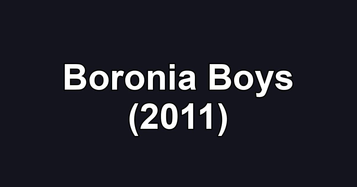 Boronia Boys (2011)
