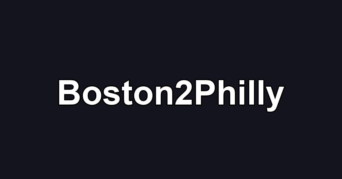 Boston2Philly
