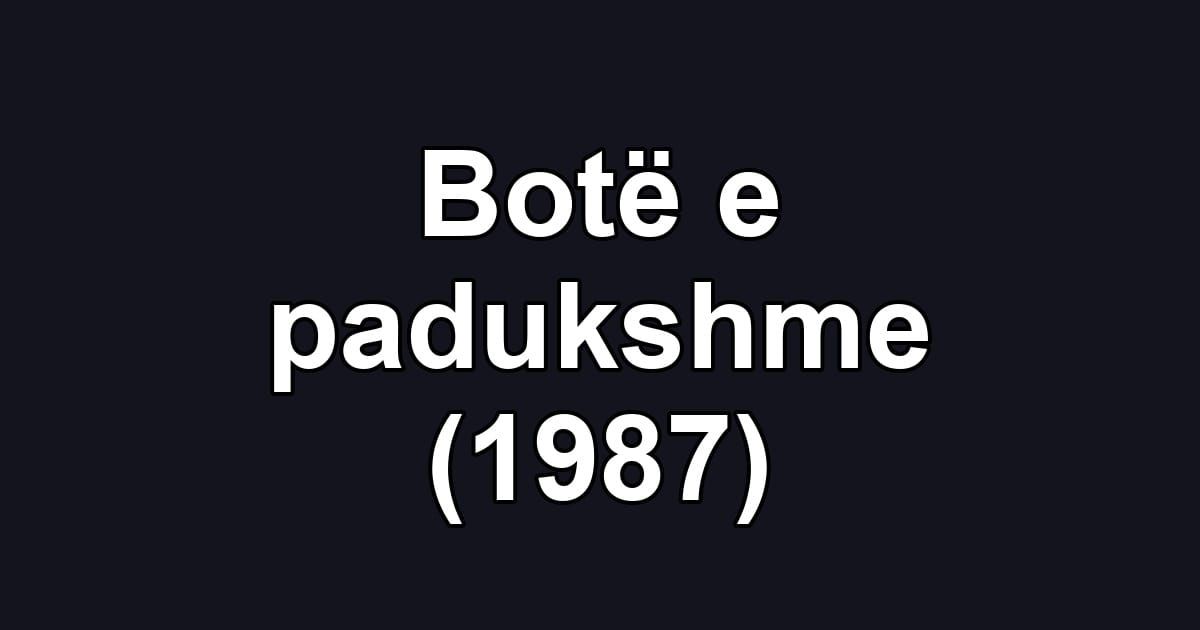 Botë e padukshme (1987)