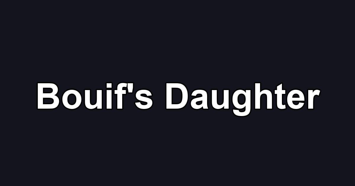Bouif's Daughter