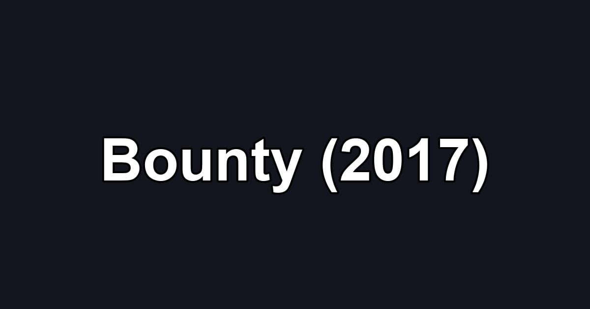Bounty (2017)