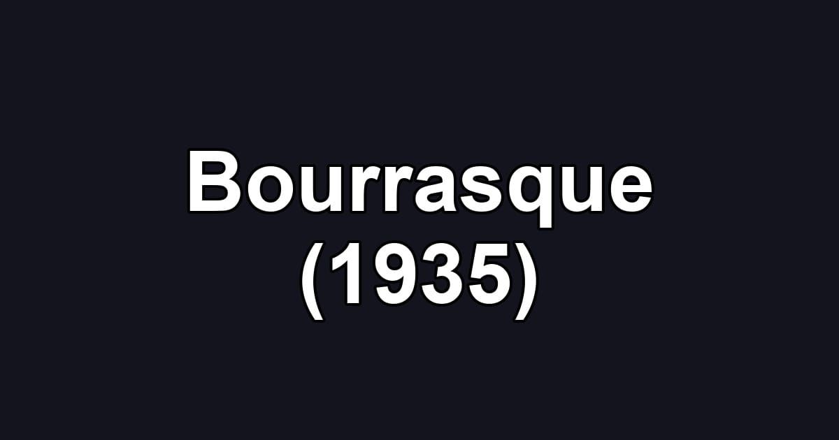 Bourrasque (1935)
