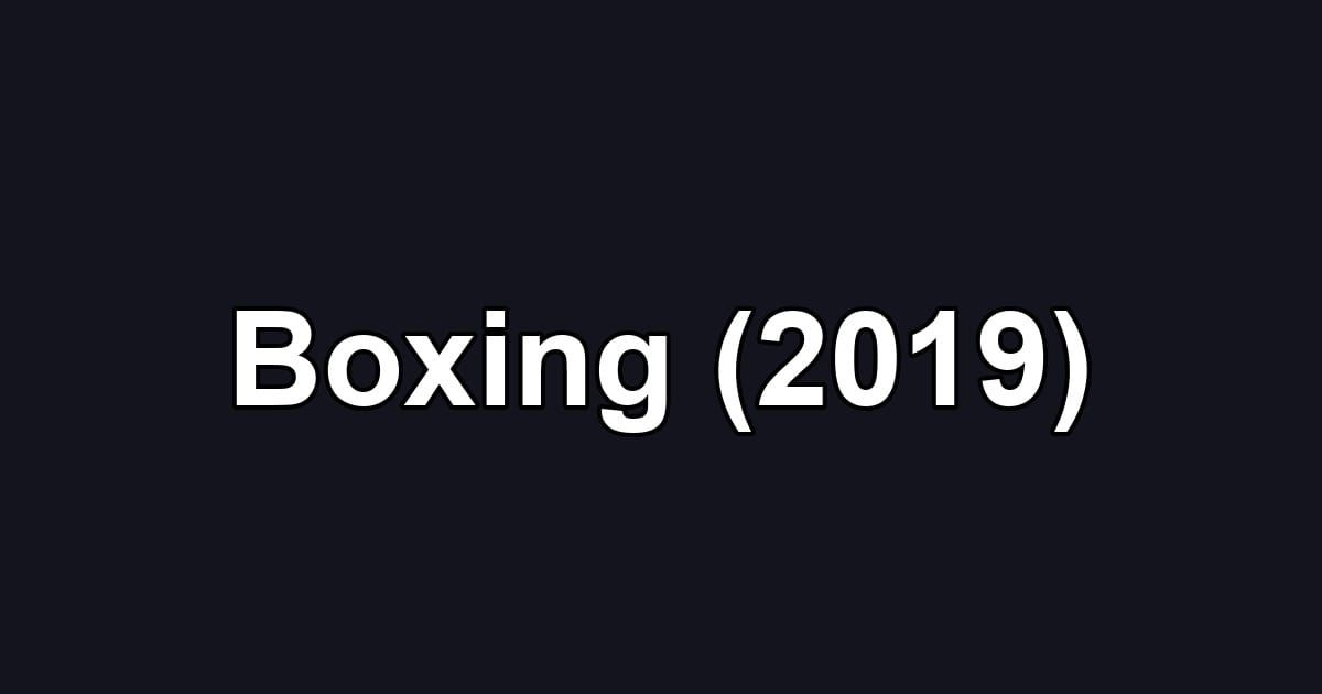 Boxing (2019)