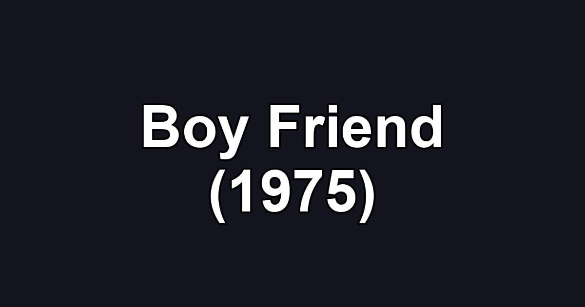 Boy Friend (1975)