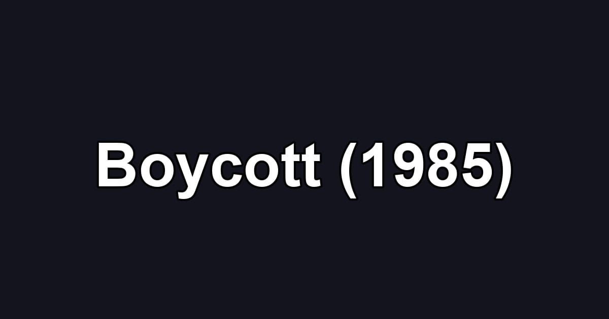 Boycott (1985)
