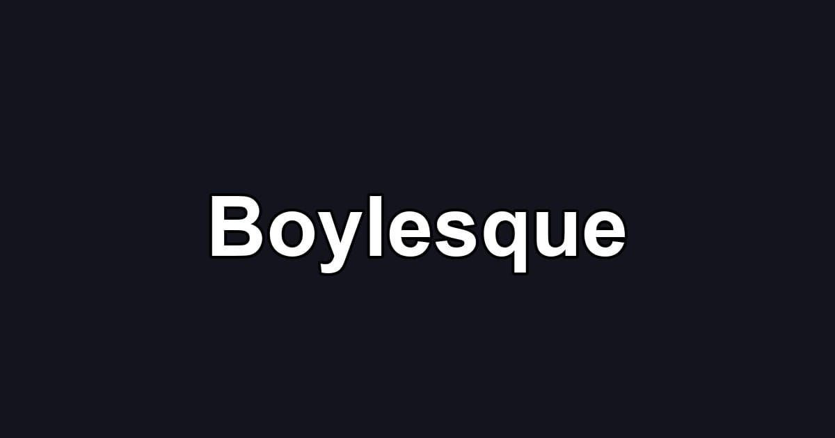 Boylesque