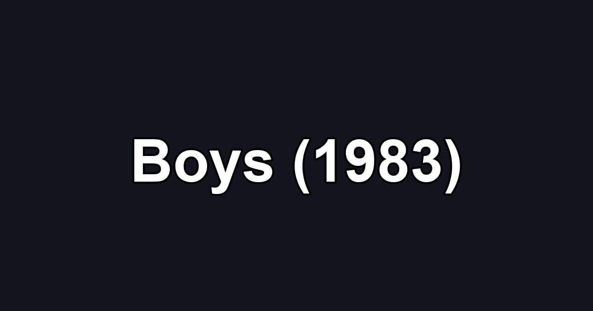 Boys (1983)