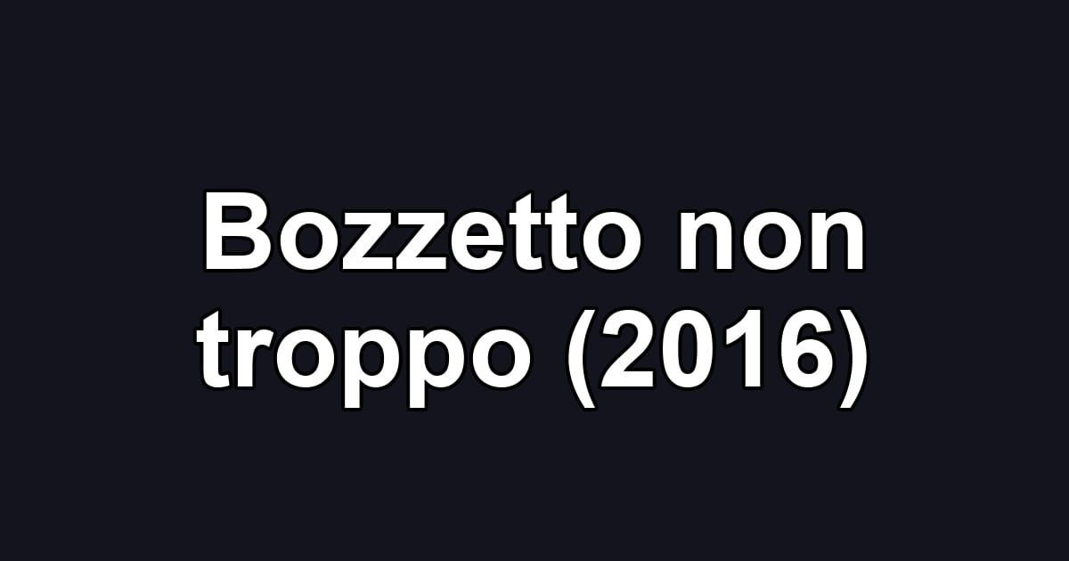 Bozzetto non troppo (2016)