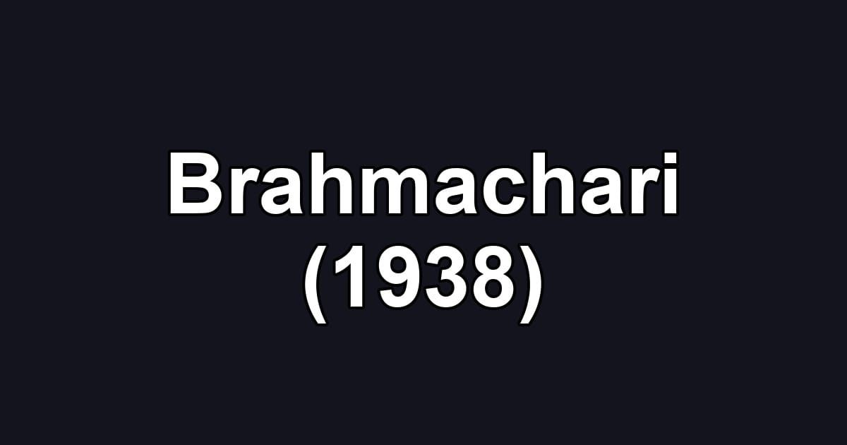 Brahmachari (1938)