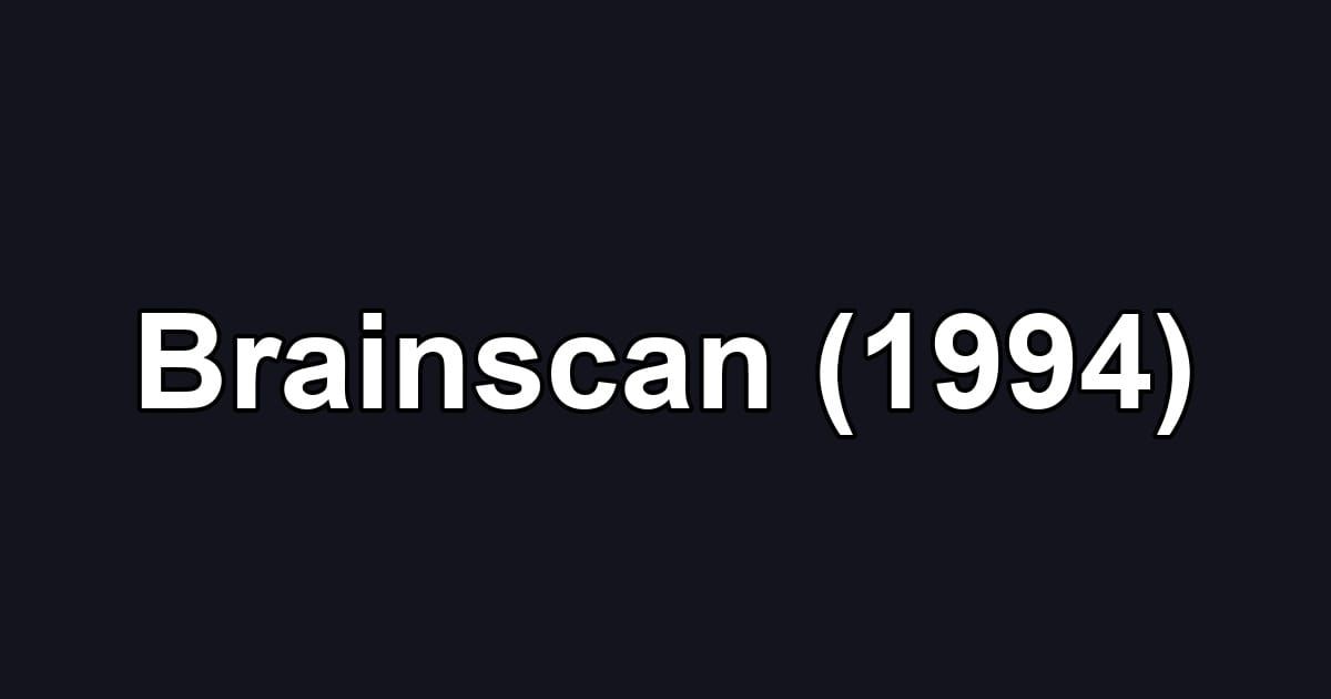 Brainscan (1994)