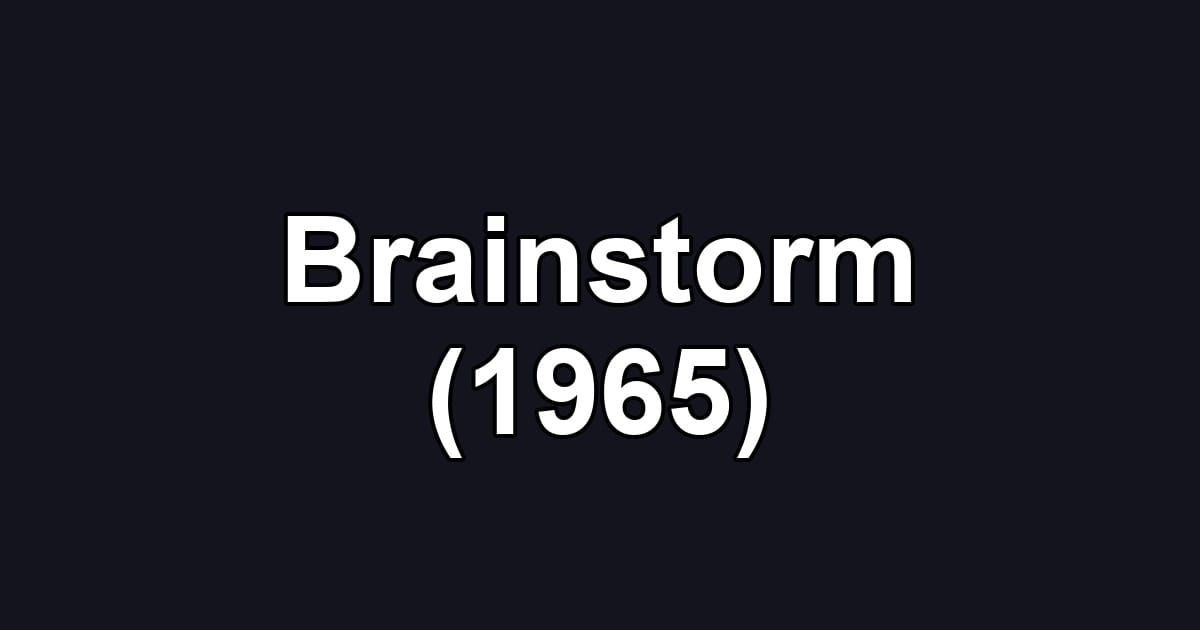 Brainstorm (1965)