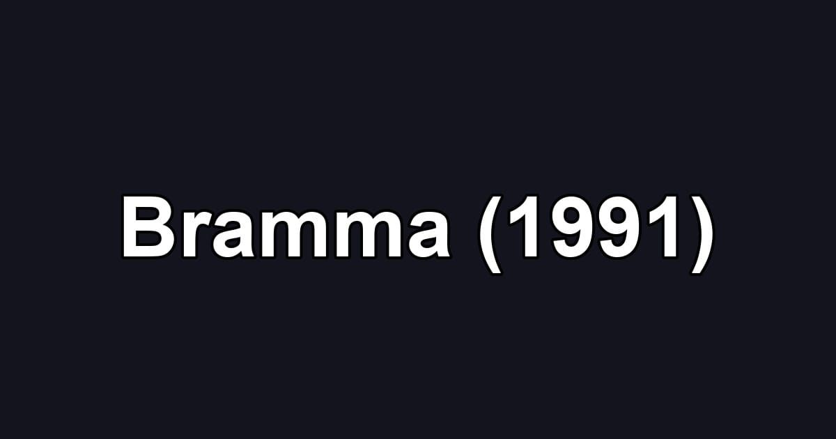 Bramma (1991)