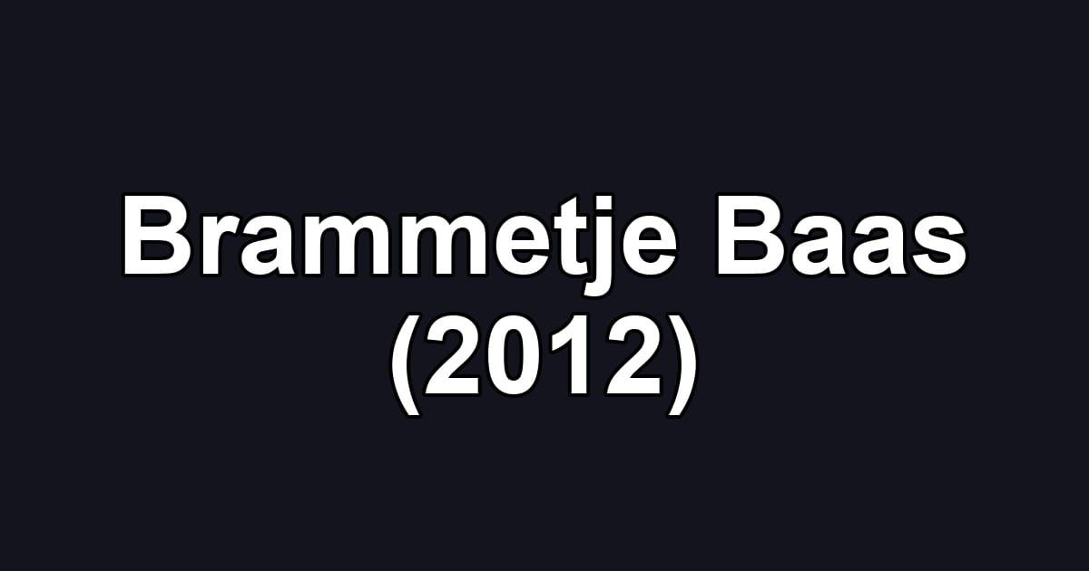 Brammetje Baas (2012)