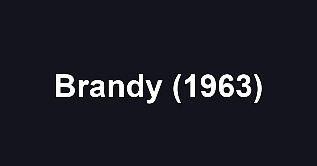 Brandy (1963)