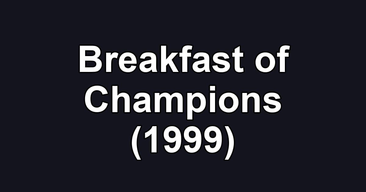 Breakfast of Champions (1999)